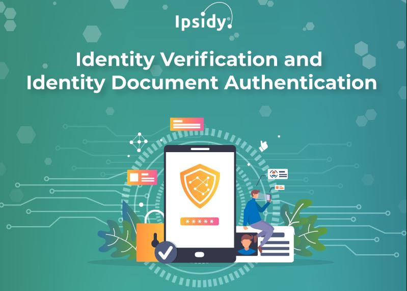 Identity Verification and Identity Document Authentication