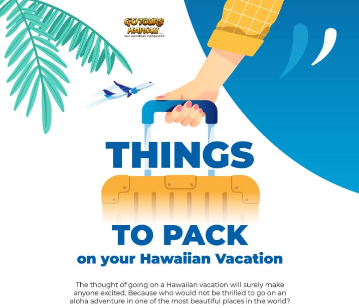 Things to Pack on your Hawaiian Vacation