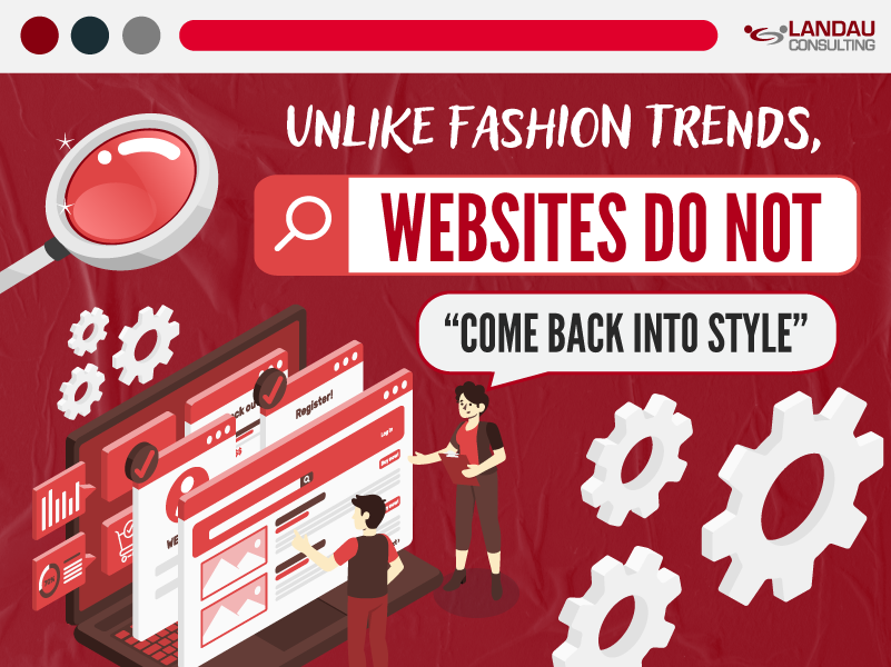 Unlike Fashion Trends, Websites Do Not “Come Back into Style” - Infographic Image 10